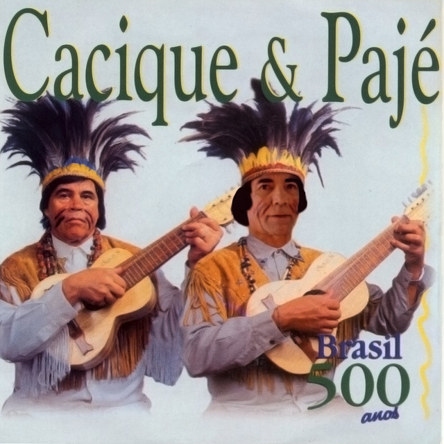 Capa do álbum Cacique & Pajé
